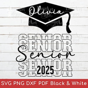 Senior SVG personalisierter Name in Cap - 2025 Senior College Schriftart - Benutzerdefinierte Senior T-Shirt-Dateien - Varsity Senior 2025 personalisierte Senior PNG