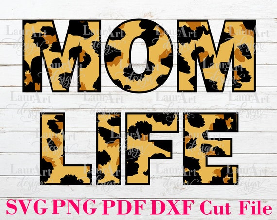 Download Mom Life SVG Vector Cheetah Leopard Poster Banner Shirt | Etsy