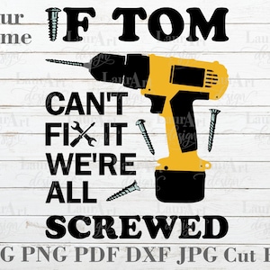 Aangepaste SVG als de naam het niet kan oplossen We zijn allemaal genaaid Vaderdag 2021 Bestand voor Poster Shirt Transfer Card Gift Sticker Vinyl Sticker Mok Cup PNG