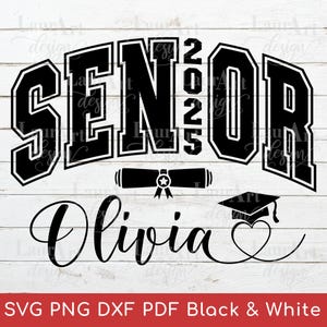 Senior SVG personalisierter Name mit Kappe - 2025 Senior College Schriftart - benutzerdefinierte Senior T-Shirt-Dateien - Varsity Senior 2025 personalisierter Senior PNG