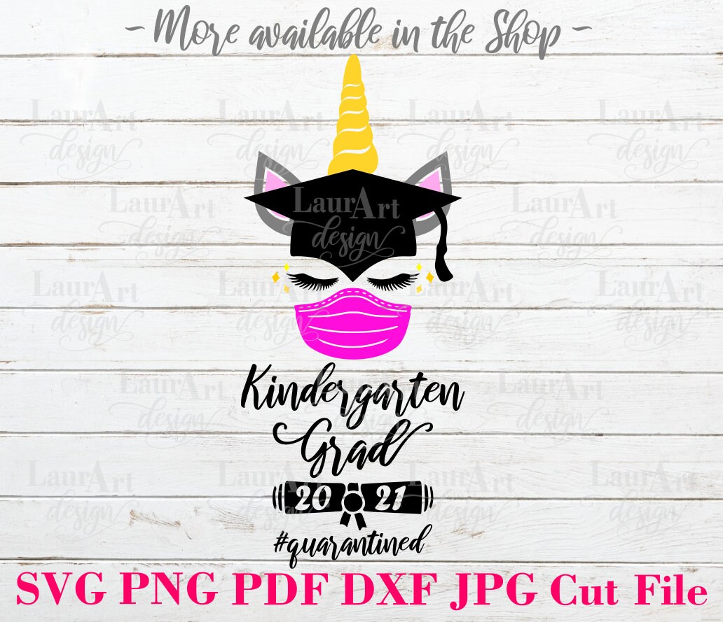 Download Kindergarten Grad 2021 Unicorn SVG Hat Horn Eyelashes ...