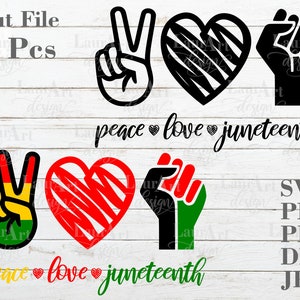 Peace Love Juneteenth SVG African Flag Black Pride Faust Herz Gerechtigkeit BLM Cut File für Shirt Transfer Schild Poster Aufkleber Sublimation