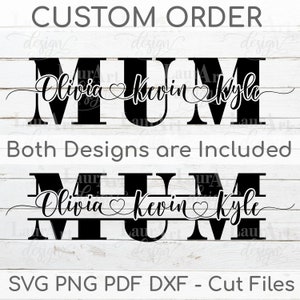 英国母の日 SVG カスタム スプリット モノグラム MUM パーソナライズされた子供の名前 筆記体ハート テキスト カット ファイル T シャツ転写ボード用 お母さんへのギフト