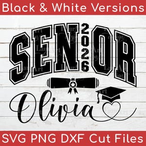 Senior SVG personalisierter Name mit Cap - 2026 Senior College Schriftart - Benutzerdefinierte Senior T-Shirt-Dateien - Varsity Senior 2026 personalisierte Senior PNG