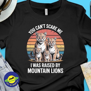Mountain Lion Family funny T-Shirt, Mountain Lion Lover Gift, Raised by Mountain Lions Tee, Vintage retro Sunset T-Shirt