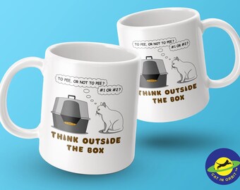 Think Outside the Box Funny Cat Mug with Cat and litterbox, Geeky Tshirt for Men and women, Tshirt Gift