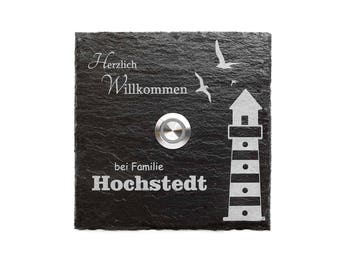 Personalized plate sign made of slate with stainless steel push button.