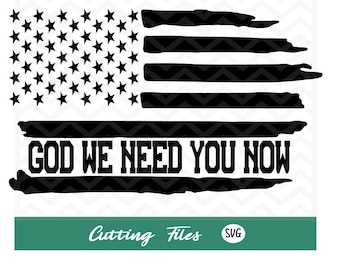 Flag God We Need You Now Second Design/svg/digital/instant 