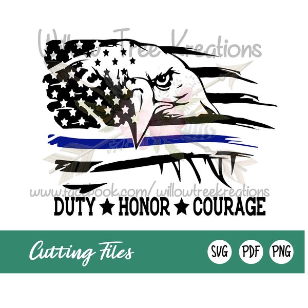 Duty Honor Courage SVG/PNG/PDF/cut file/silhouette/cricut/cutting machine/instant download/digital