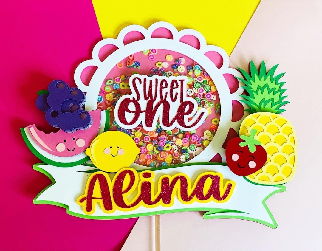 Sweet One Cake Topper, Sweet One Banner, Fruity Birthday, Sweet One ...