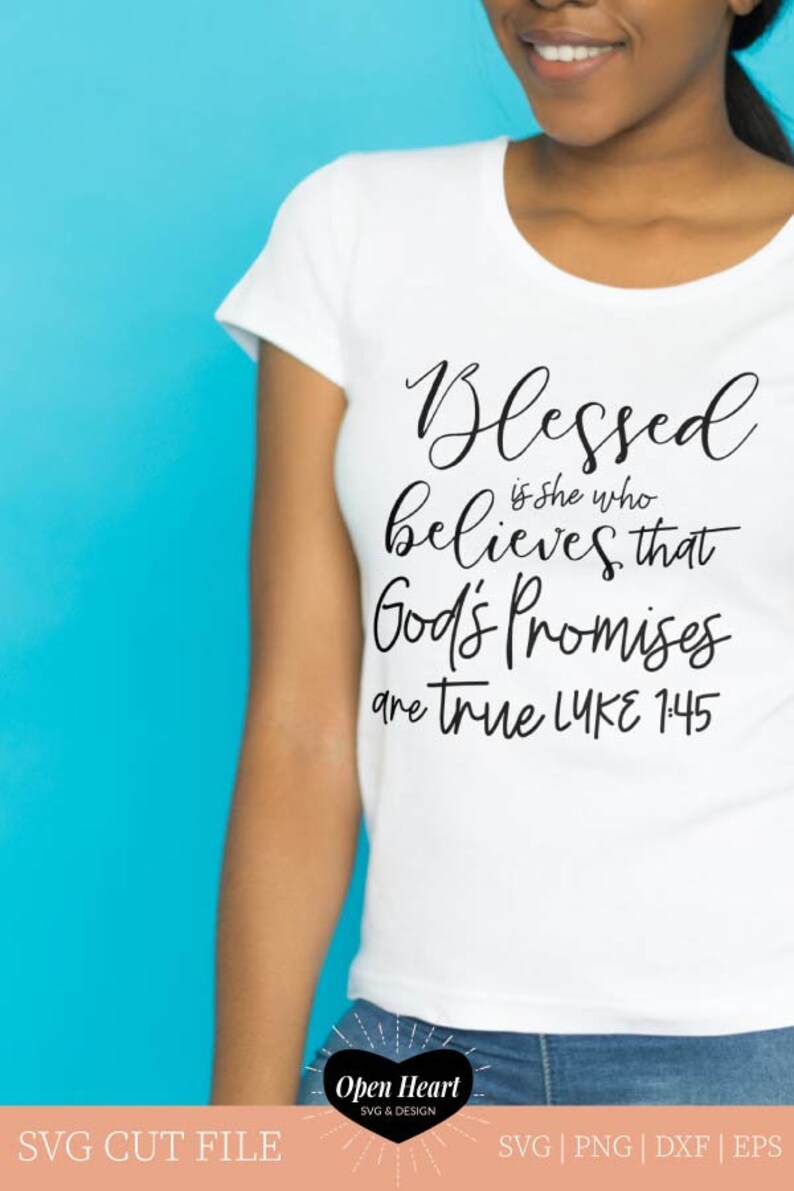 Download Blessed Is She Luke 1:45 SVG Cut File Bible Verse Vector ...