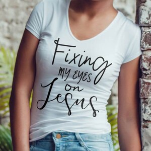 Fixing My Eyes on Jesus Hebrews 12:2 Bible Verse SVG Cut File Perfecter of My Faith DIY Craft Project Gift Idea for Her image 6