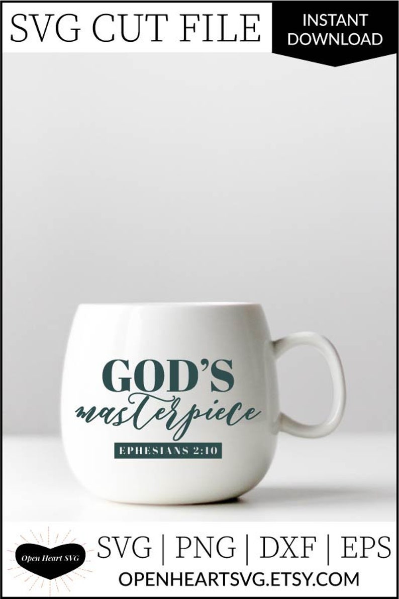 God S Masterpiece Ephesians 2 10 Scripture Svg Cut File Jesus Christ Svg Faith Based Personal God S Masterpiece Ephesians 2 10 Scripture Svg Cut File Jesus Christ Svg Faith Based Personal