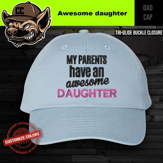 Awesome Daughter Hat Cool Cap Design 