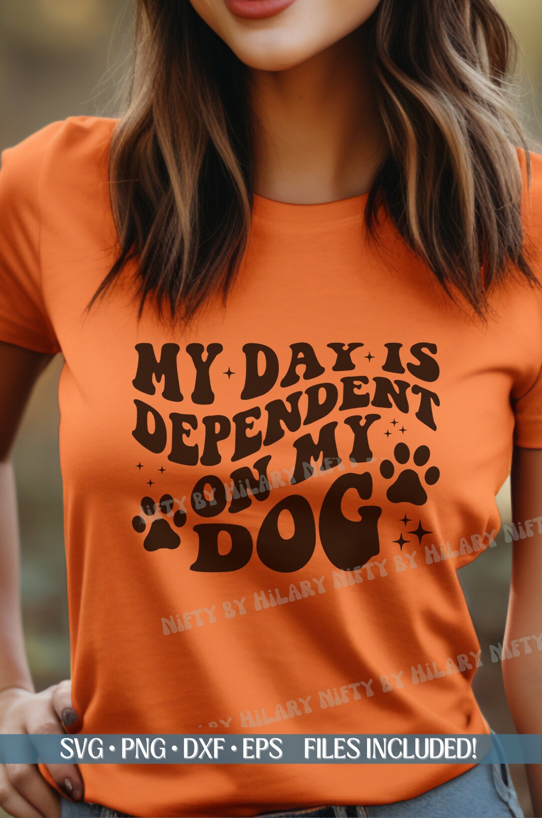 My Day is Dependent on My Dog, Pawsitively Hilarious Funny Pet Owner
