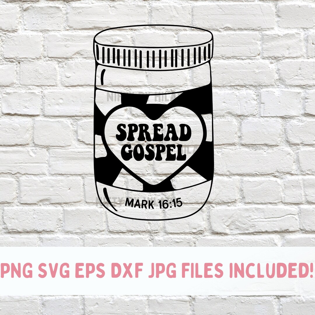 Spread Gospel PNG, Spread Gospel Svg Jar, Cute Christian Design PNG