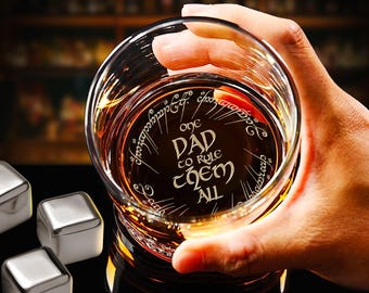One Ring Whiskey Glass Engraved for Dad - One Dad to Rule Them All Etched Rock Glass, 11oz, Made in the USA