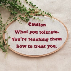 Embroidered Hoop Art: Motivational Quote, Fiber Art Decor