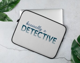 Basically A Detective True Crime fan Laptop Sleeve, Travel Bag for Computer