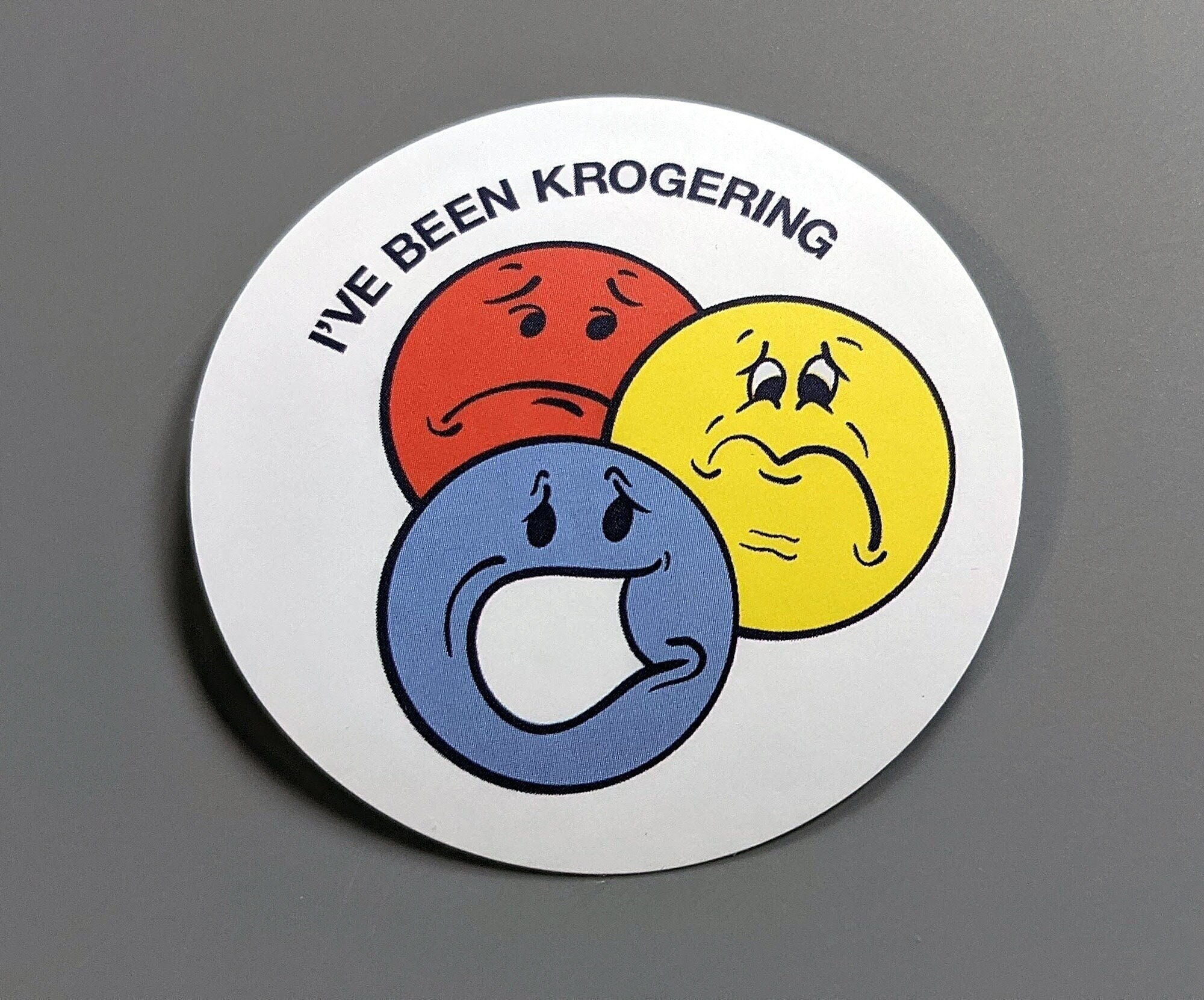 I've Been Krogering Unfortunately Stickers pack of 5 Etsy
