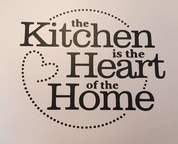 The kitchen is the heart of the home wall art vinyl decal sticker personalised