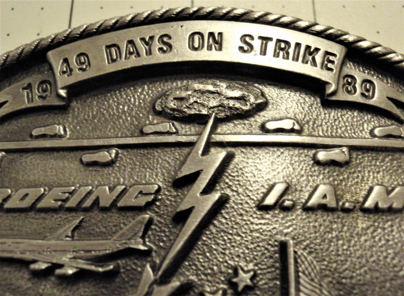Vintage 1989 BOEING AIRCRAFT IAM 49 Days On Strike Buckle Etsy