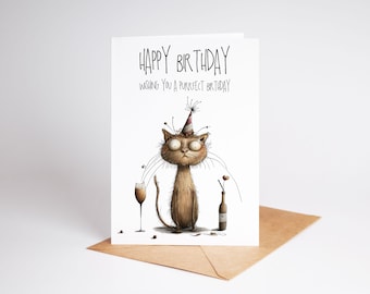 May include: A white greeting card with a cartoon cat wearing a party hat and holding a glass of wine. The text on the card reads "Happy Birthday Wishing you a purrfect birthday."