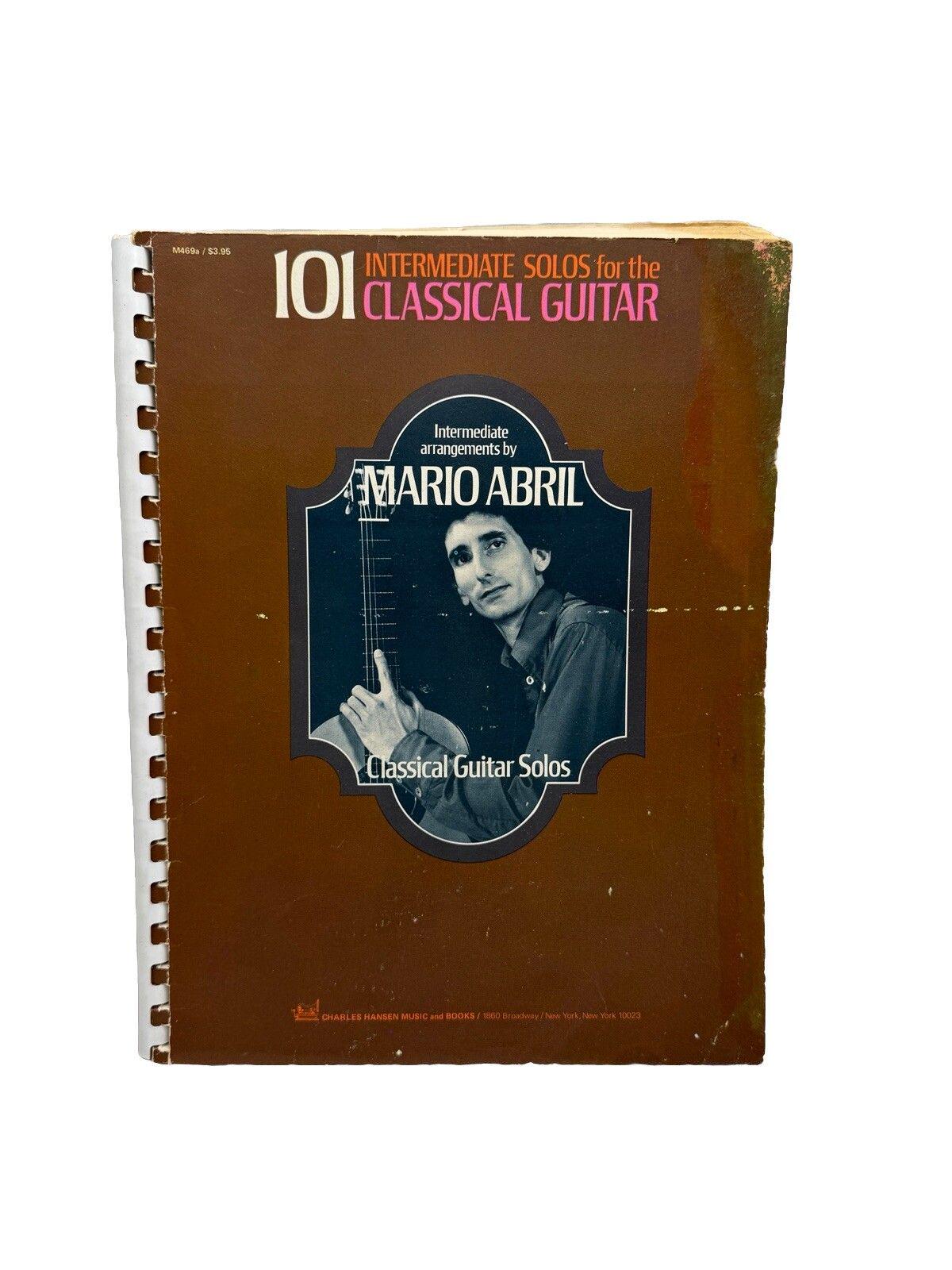 Mario Abril Classical Guitar Solos 101 Intermediate Solos 1972 Spiral