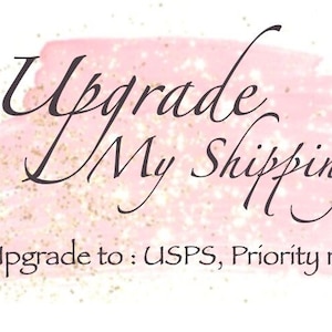 Shipping Upgrade to Priority Mail