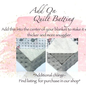 May include: Close-up of two fabric swatches showing the difference between a quilt with and without batting. The text reads "Add On Quilt Batting. Add this into the center of your blanket to make it warmer, thicker and more snugglier. *Additional charge- Find listing for purchase in our shop*"