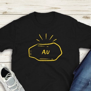 Au Gold chimica tavola periodica camicia pepita d'oro t-shirt panning d'oro t-shirt prospezione d'oro t-shirt cercatore d'oro oro panning regalo