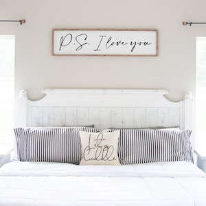 P.S. I Love You Bedroom sign, Bedroom Décor, Love Sign, Love Sign, Bedroom Signs, Large Home Décor, P.S I love You, Gift For Her, Handmade
