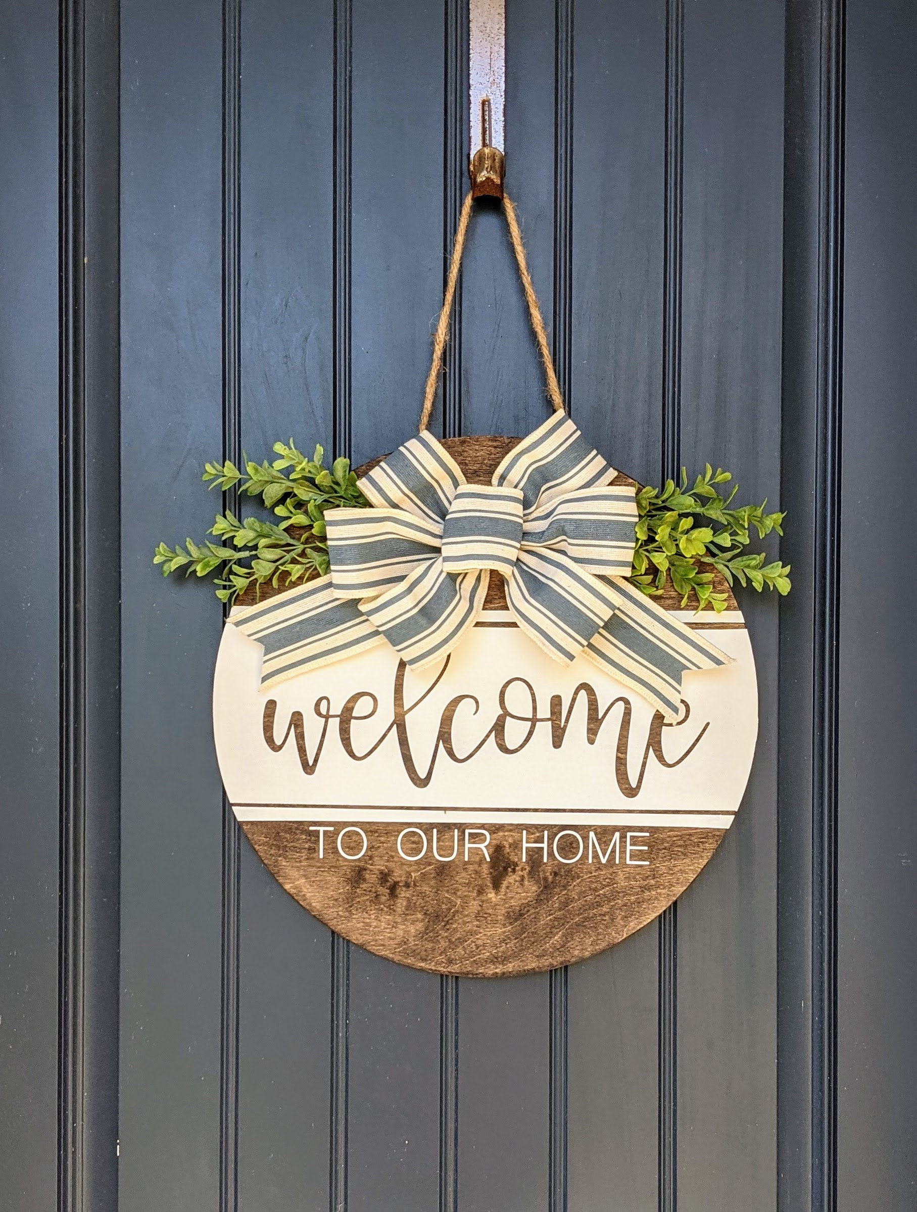 To Our Home Round Door Sign Porch Sign Front Door Etsy