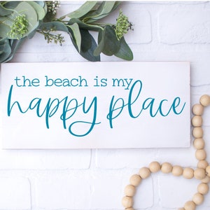 The Beach Is My Happy Place Sign | Home Decor | Wood Signs | Sign |  Beach Decor | SIZE 4x8 | Beach Please | Coastal Signs | Happy Place |