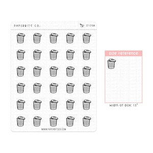 May include: A sheet of clear sticker paper with 25 black and white trash can icons. The icons are 1.5 inches wide. The sheet is labeled "PAPERBITS CO." and "ST-016M".