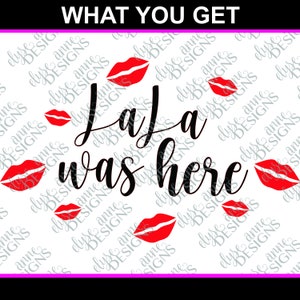 SVG / DXF - Lala was hier - Instant Download Silhouette Cricut (Cute Vector Art / Saying) - Valentijnsdag - Douche Gift - Baby liefde kus