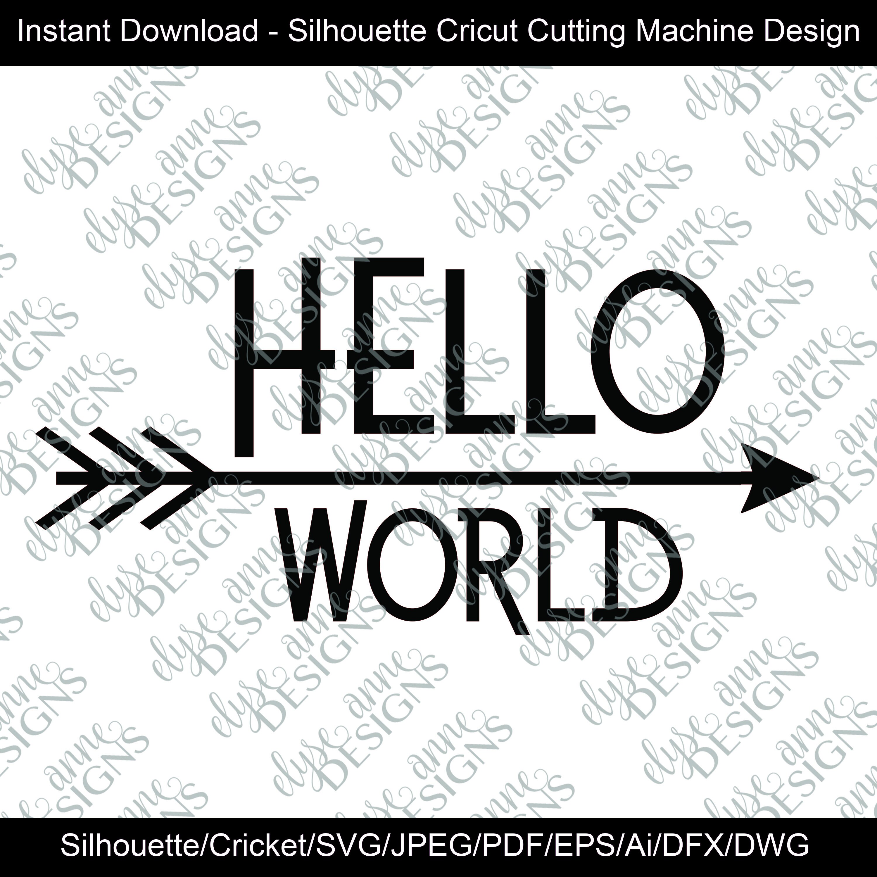 SVG/DFX Instant Download: Hello World Arrow Theme Infant | Etsy