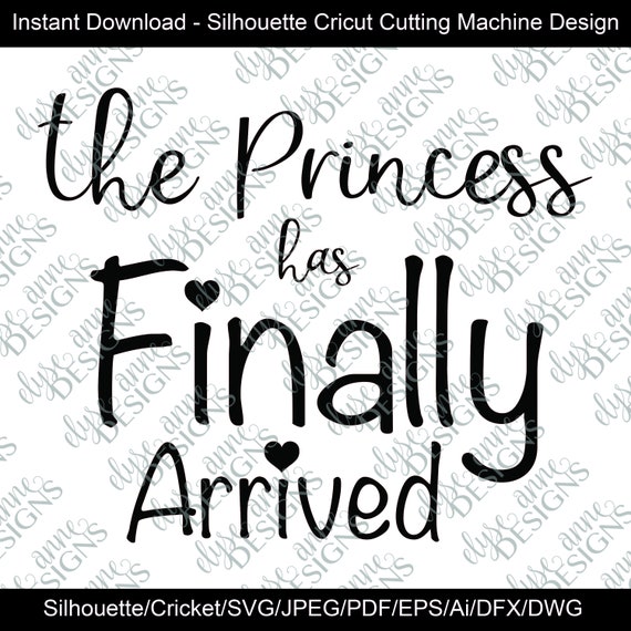 Free Free 253 Daddy&#039;s Princess Has Arrived Svg SVG PNG EPS DXF File