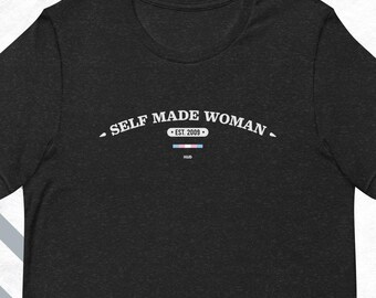 Self Made Woman Trans Pride T-shirt - pasvorm uniseks