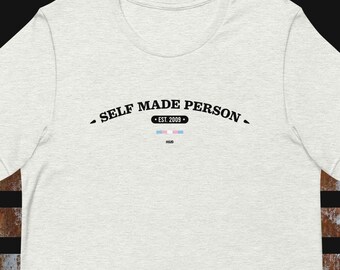 Self Made Person Trans Pride-T-shirt