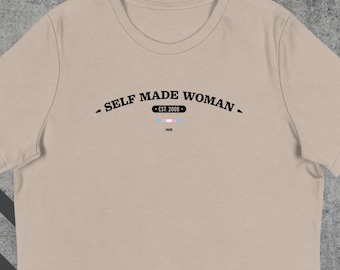 Selfmade Trans Pride-T-shirt voor dames, relaxte pasvorm voor dames