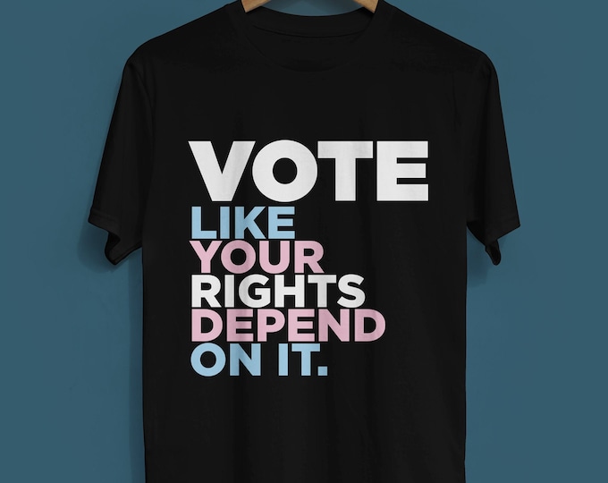 Trans Pride Vote Shirt (multiple colors available) - Unisex Crew Neck T-shirt