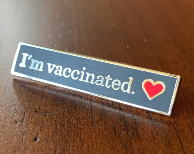 [PRE-ORDER] "I'm Vaccinated" Pin - Minimalist Edition