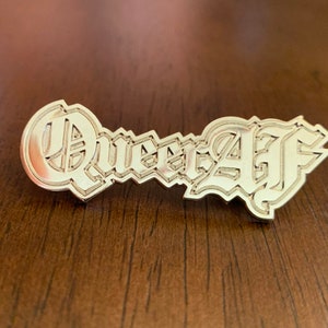 Queer AF Pin Silver image 9