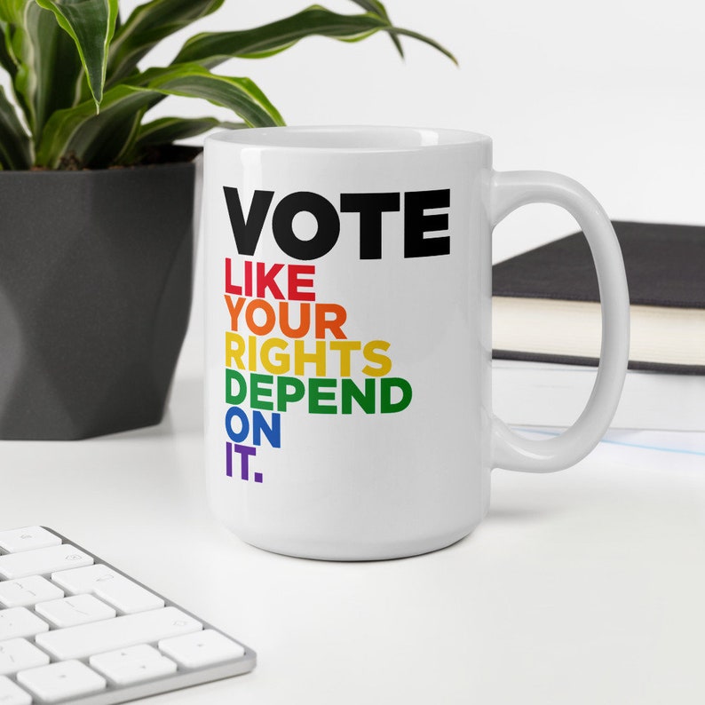 LGBTQ Vote Mug Vote like your rights depend on it Rainbow Pride Mug image 8