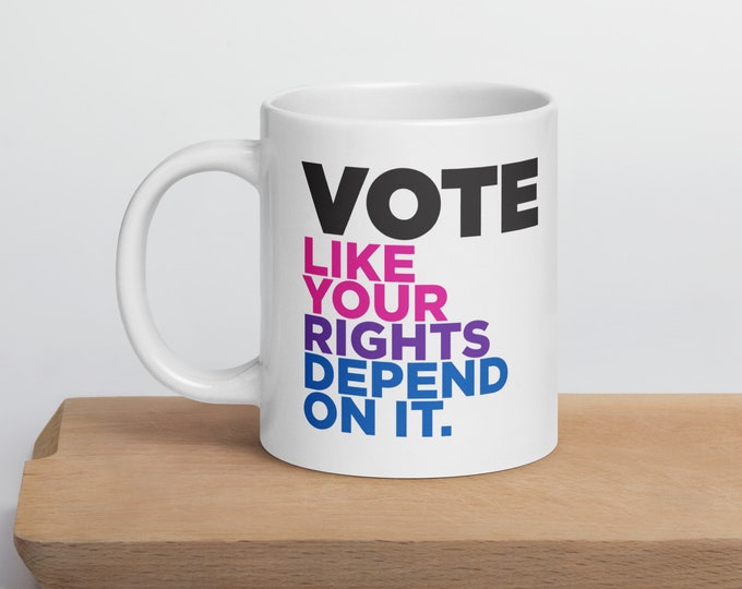 Bi Pride Vote Mug - Vote like your rights depend on it!