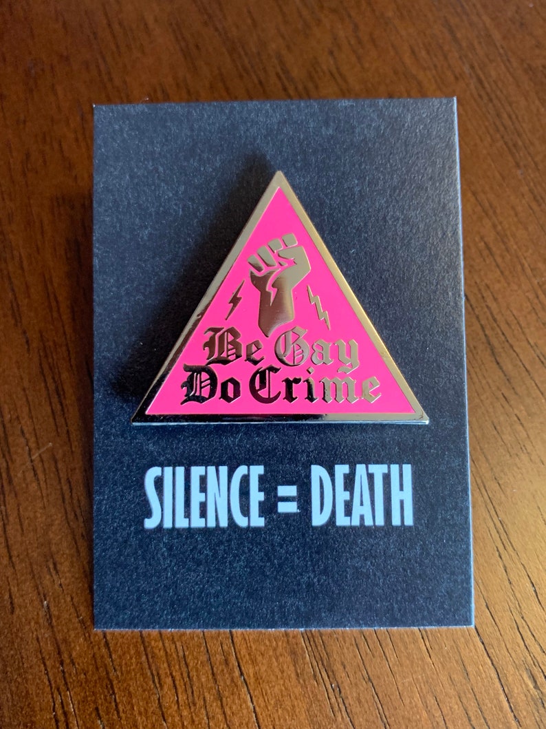 Be Gay Do Crime Pin Pink Triangle Pin Hard Enamel Pin image 3