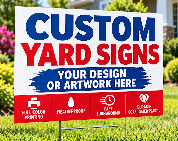 Custom Yard Signs, Personalized Waterproof Coroplast Signs, Full Color UV Printing, Stakes Included