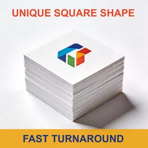 May include: A stack of white square cards with a colorful logo on the top card. The text "UNIQUE SQUARE SHAPE" is above the cards, and "FAST TURNAROUND" is below. The cards are on a white background.
