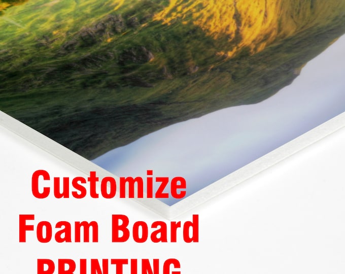 Customize your printing on Foam Board, Welcome Sign, Personalized, Event Poster, Any social activities,